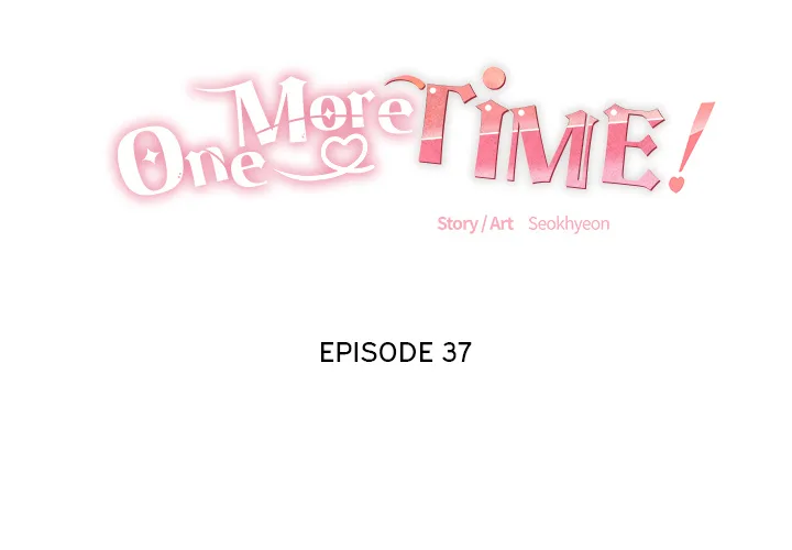 One More Time (Seokhyeon) - Chapter 37 Page 2