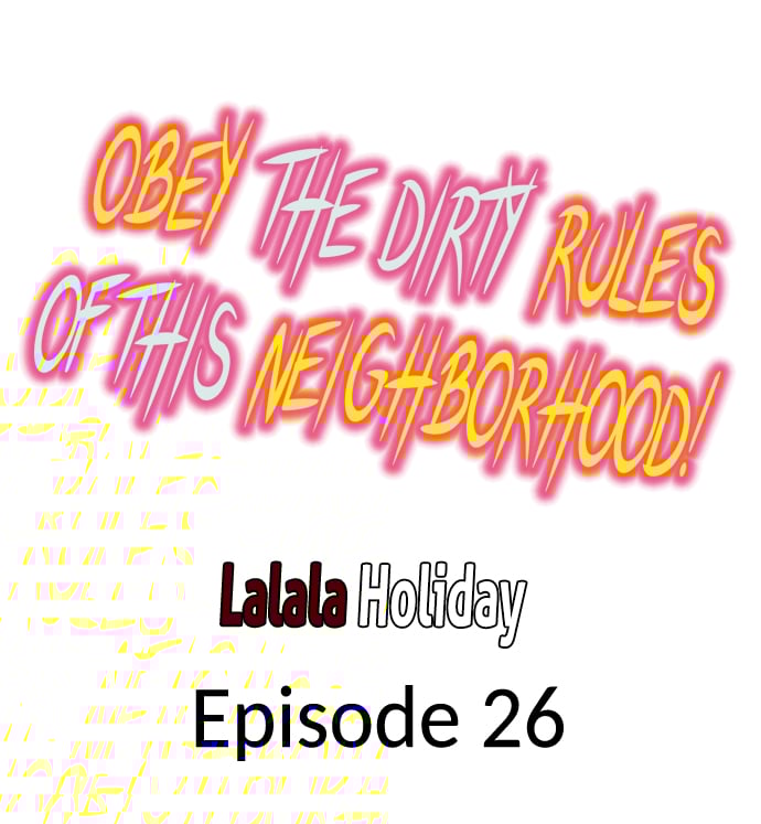 Obey the Dirty Rules of This Neighborhood! - Chapter 26 Page 1