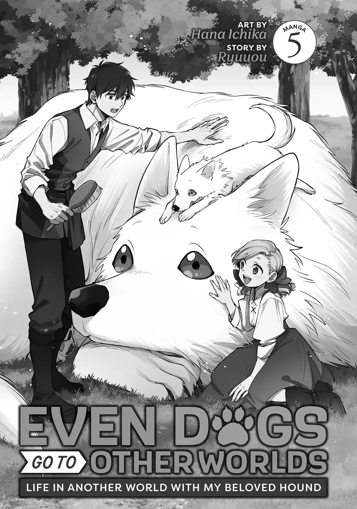 When I moved to another world, my dog became the strongest ~ When Silver Fenrir and I started living in another world ~ - Chapter 27 Page 3
