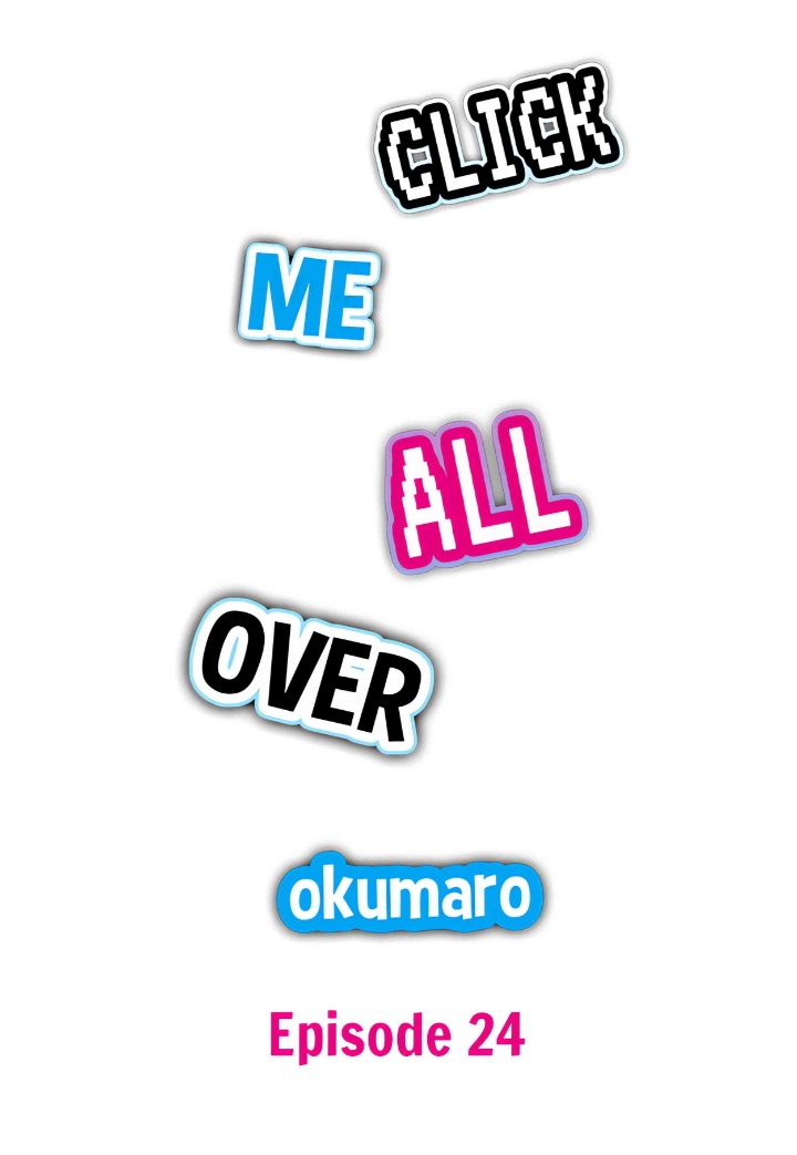 Click Me All Over - Chapter 24 Page 1