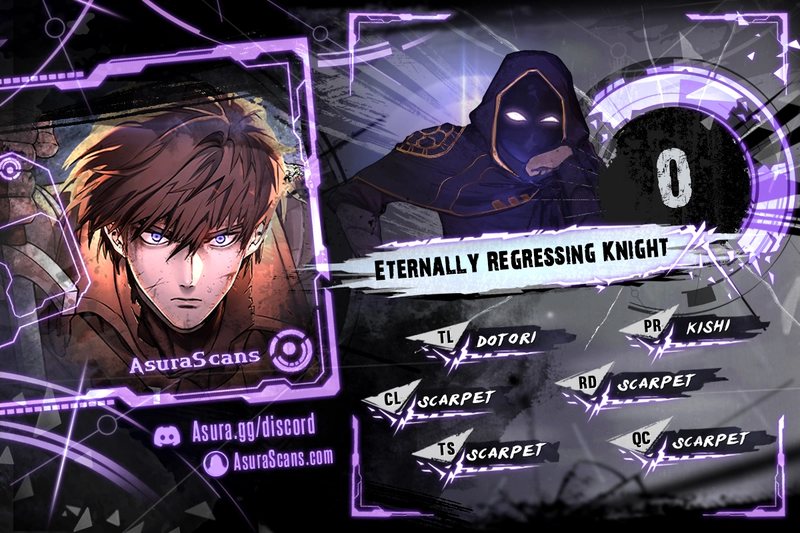 Eternally Regressing Knight - Chapter 0 Page 1